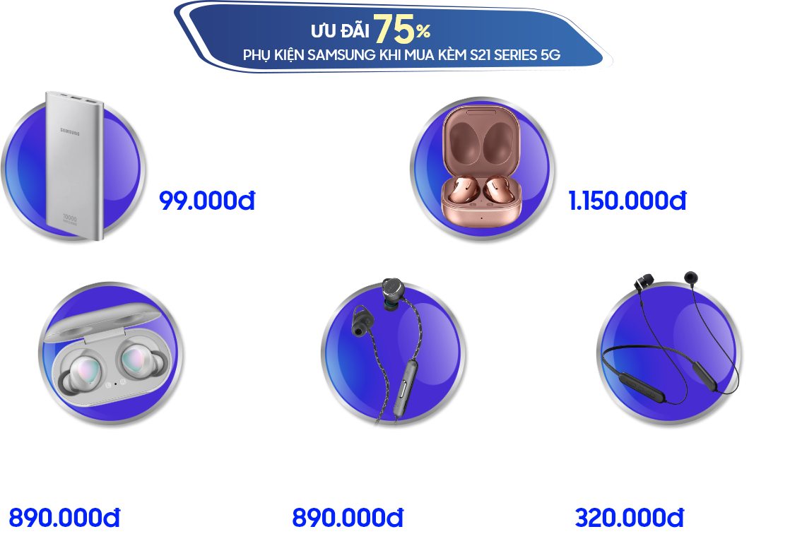 ưu đãi phụ kiện khi mua galaxy S21 mới